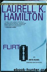 Flirt (Anita Blake, Vampire Hunter, Book 18) by Laurell K. Hamilton