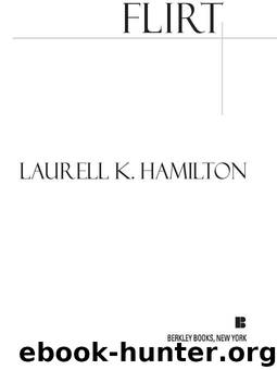 Flirt by Hamilton Laurell K