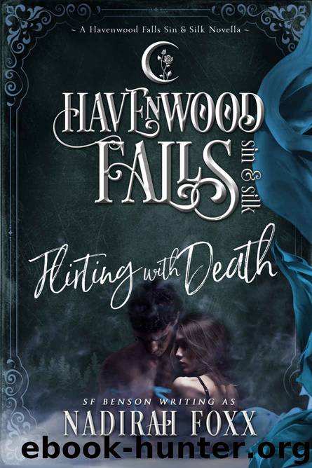 Flirting With Death (Havenwood Falls Sin & Silk Book 12) by Nadirah Foxx & Havenwood Falls Collective