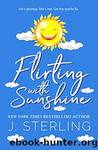 Flirting With Sunshine by Sterling J