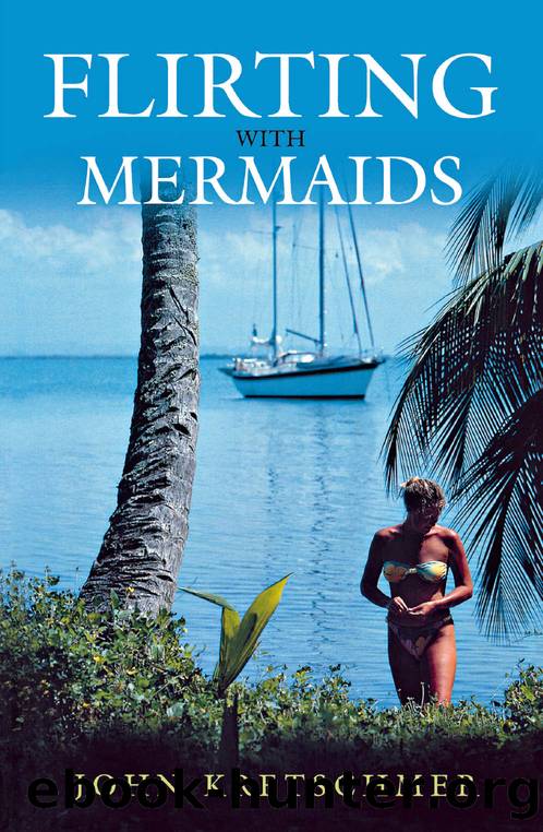 Flirting with Mermaids by John Kretschmer