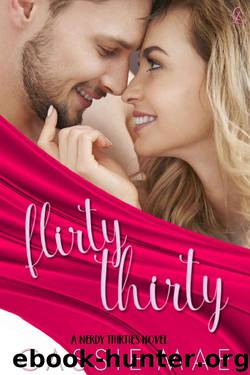 Flirty Thirty (Nerdy Thirties Book 1) by Cassie Mae