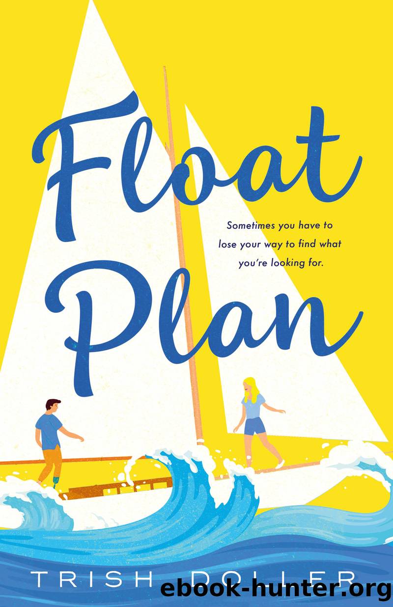 Float Plan by Trish Doller