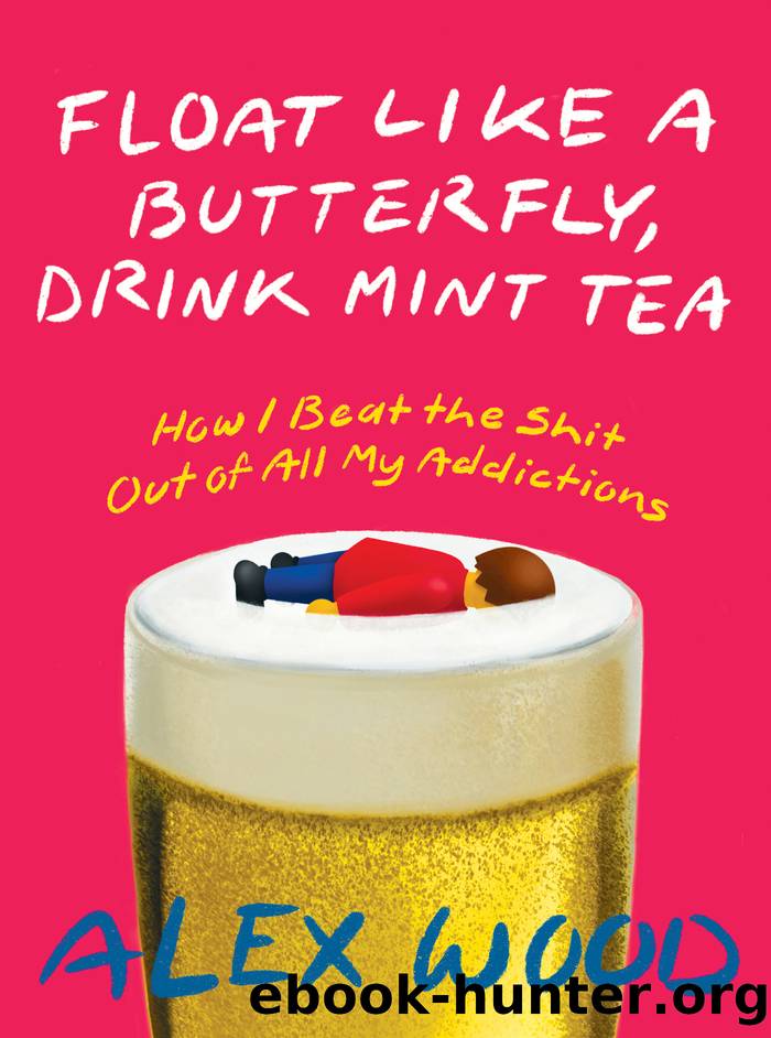 Float like a Butterfly, Drink Mint Tea by Alex Wood