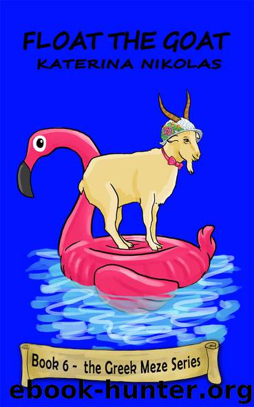 Float the Goat by Katerina Nikolas