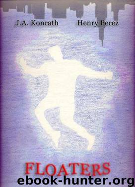 Floaters by Konrath J.A. & Henry Perez