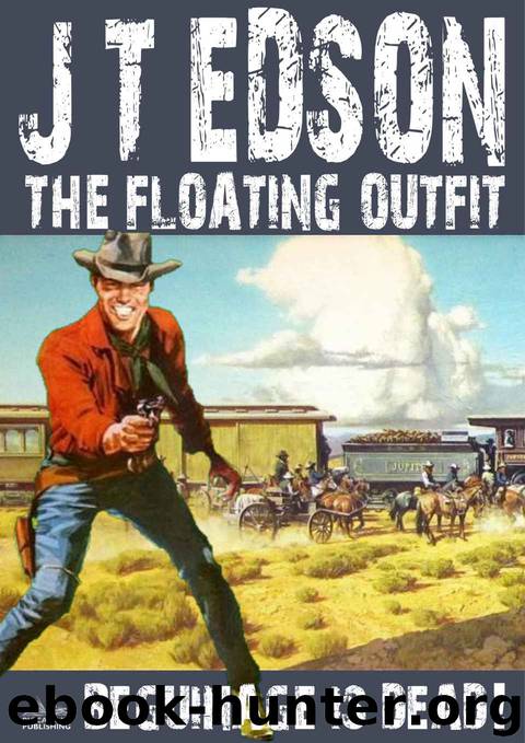 Floating Outfit 40: Beguinage is Dead (A Floating Outfit Western) by J. T. Edson