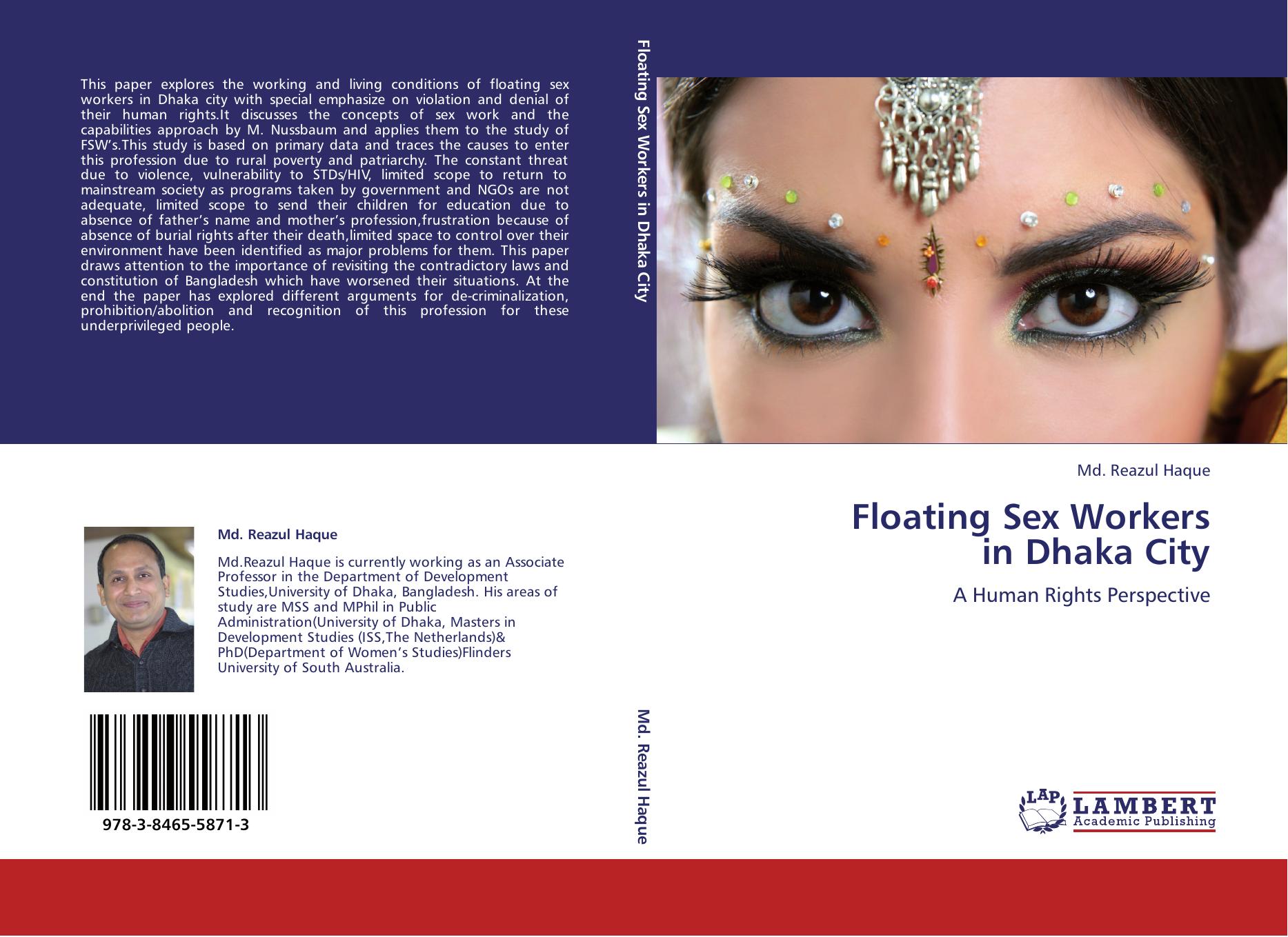 Floating Sex Workers in Dhaka City: A Human Rights Perspective by Md. Reazul Haque