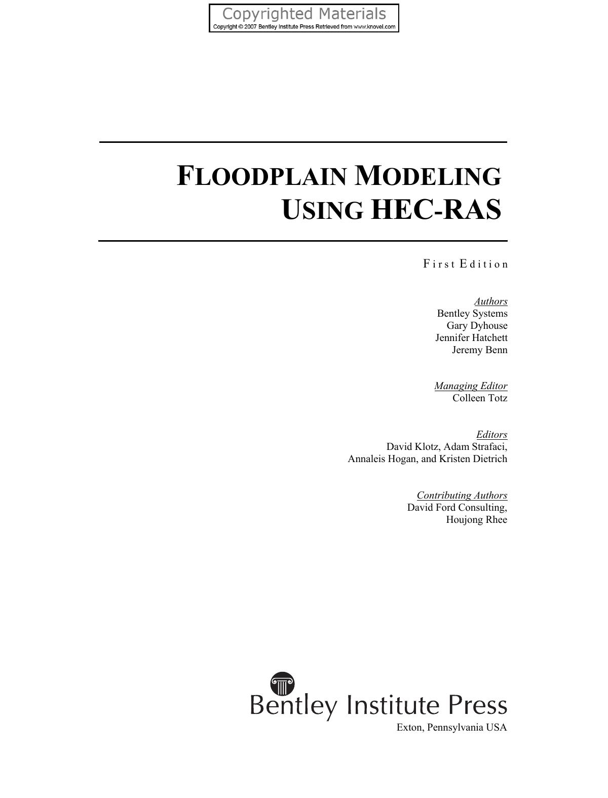 Floodplain modeling using HEC-RAS by Haestad Methods Water Solutions David Klotx Adam Strafaci Annaleis Hogan Kristen Dietrich