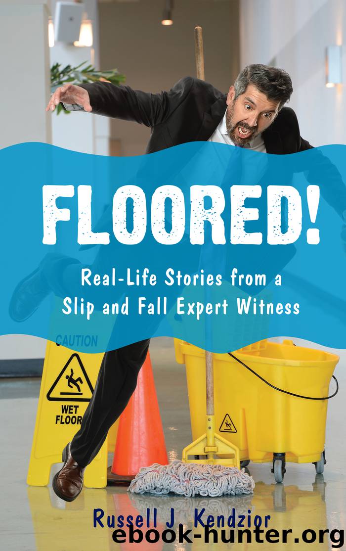 Floored! by Russell J. Kendzior