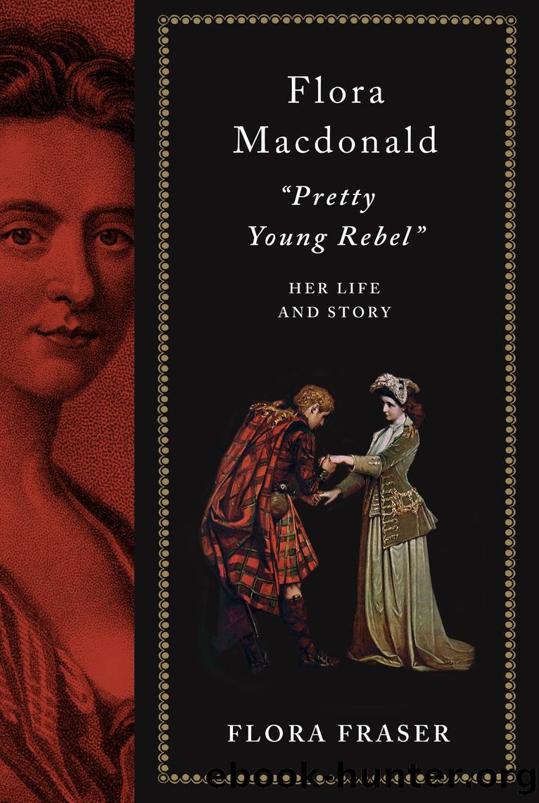 Flora Macdonald by Flora Fraser