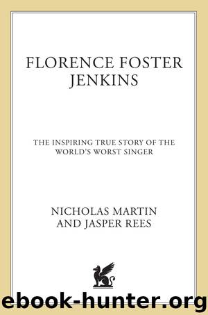 Florence Foster Jenkins by Nicholas Martin