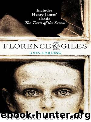 Florence and Giles and the Turn of the Screw by John Harding