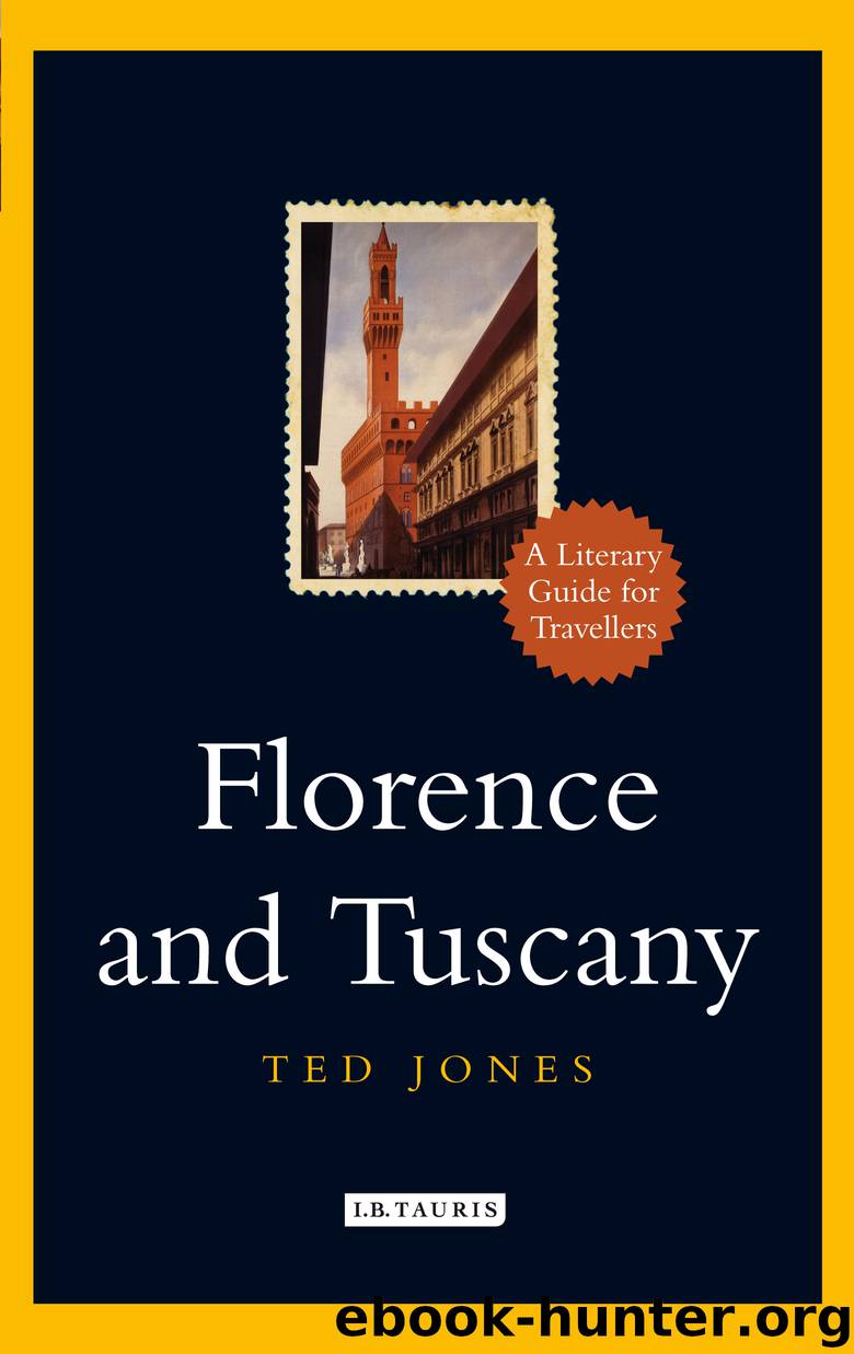 Florence and Tuscany by Jones Ted;