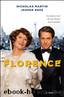 Florence by Nicholas Martin & Jasper Rees