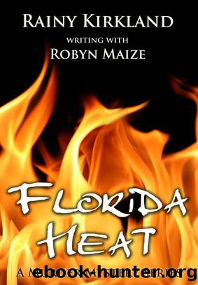 Florida Heat by Rainy Kirkland