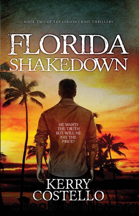 Florida Shakedown by Kerry Costello
