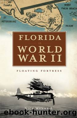 Florida in World War II by Nick Wynne