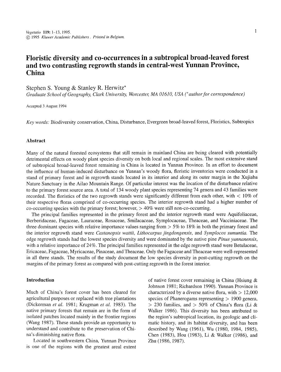 Floristic diversity and co-occurrences in a subtropical broad-leaved forest and two contrasting regrowth stands in central-west Yunnan Province, China by Unknown
