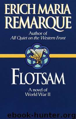 Flotsam by Erich Maria Remarque