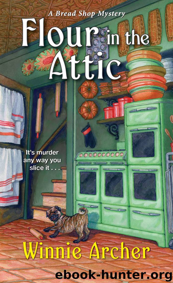 Flour in the Attic by Winnie Archer