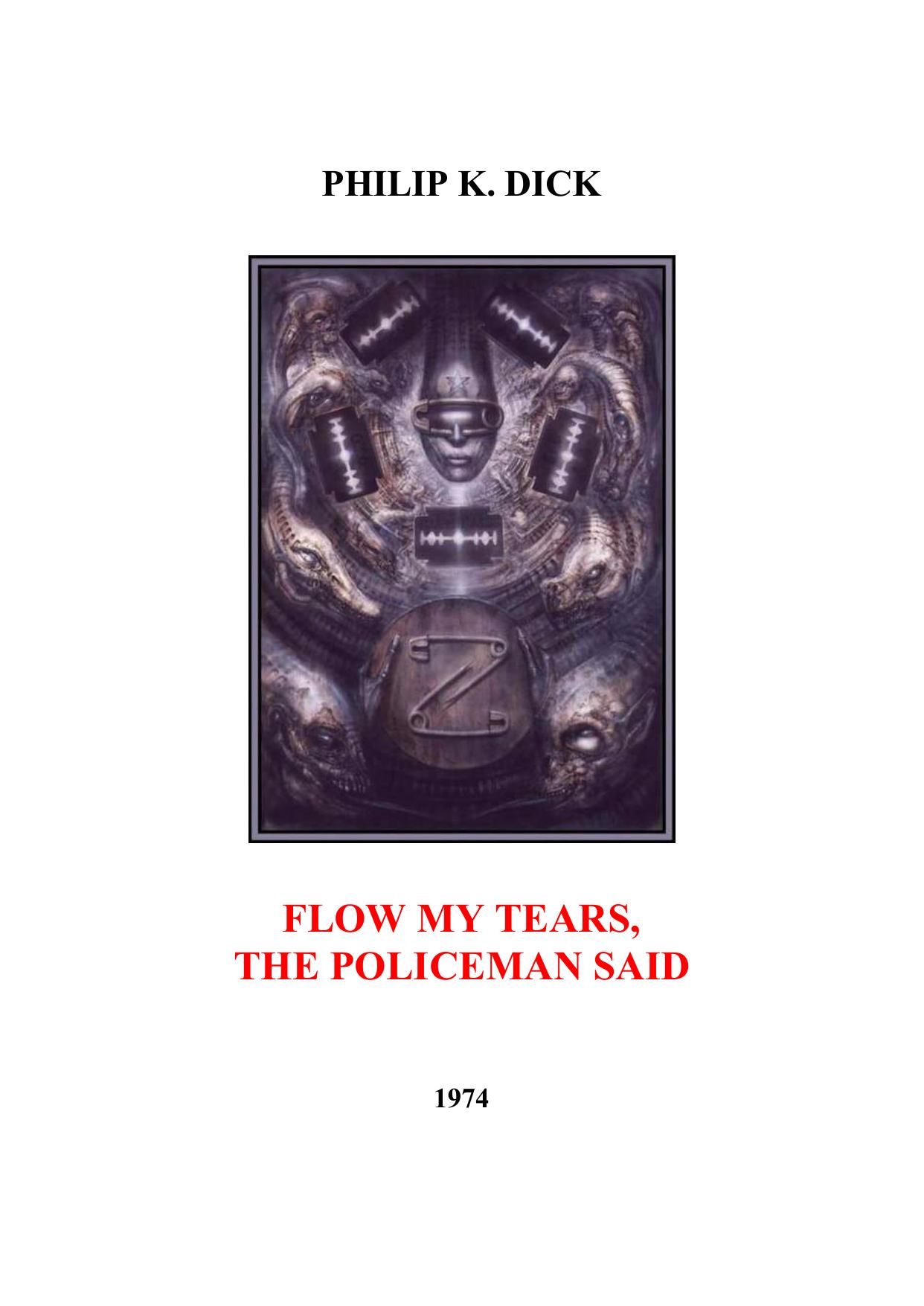Flow My Tears, The Policeman Said by Philip K. Dick