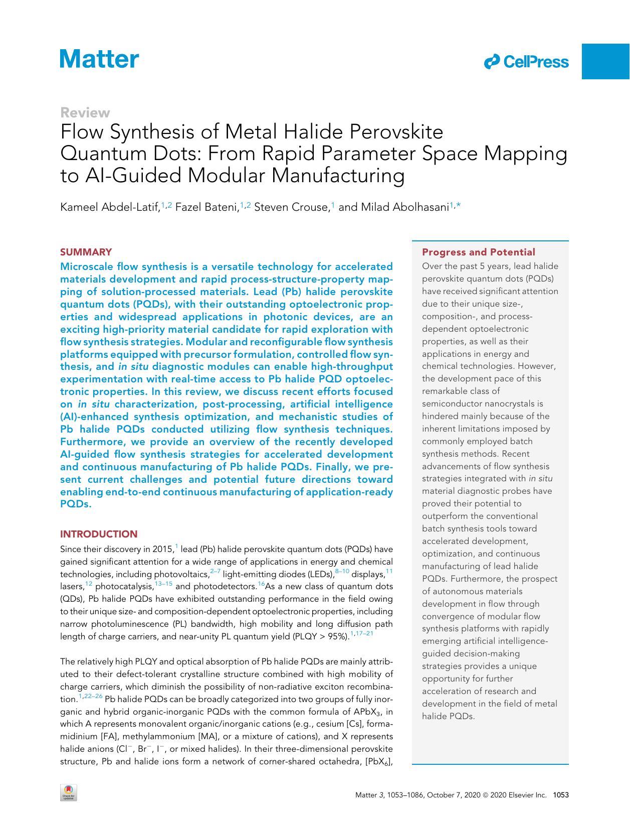 Flow Synthesis of Metal Halide Perovskite Quantum Dots: From Rapid Parameter Space Mapping to AI-Guided Modular Manufacturing by Kameel Abdel-Latif & Fazel Bateni & Steven Crouse & Milad Abolhasani