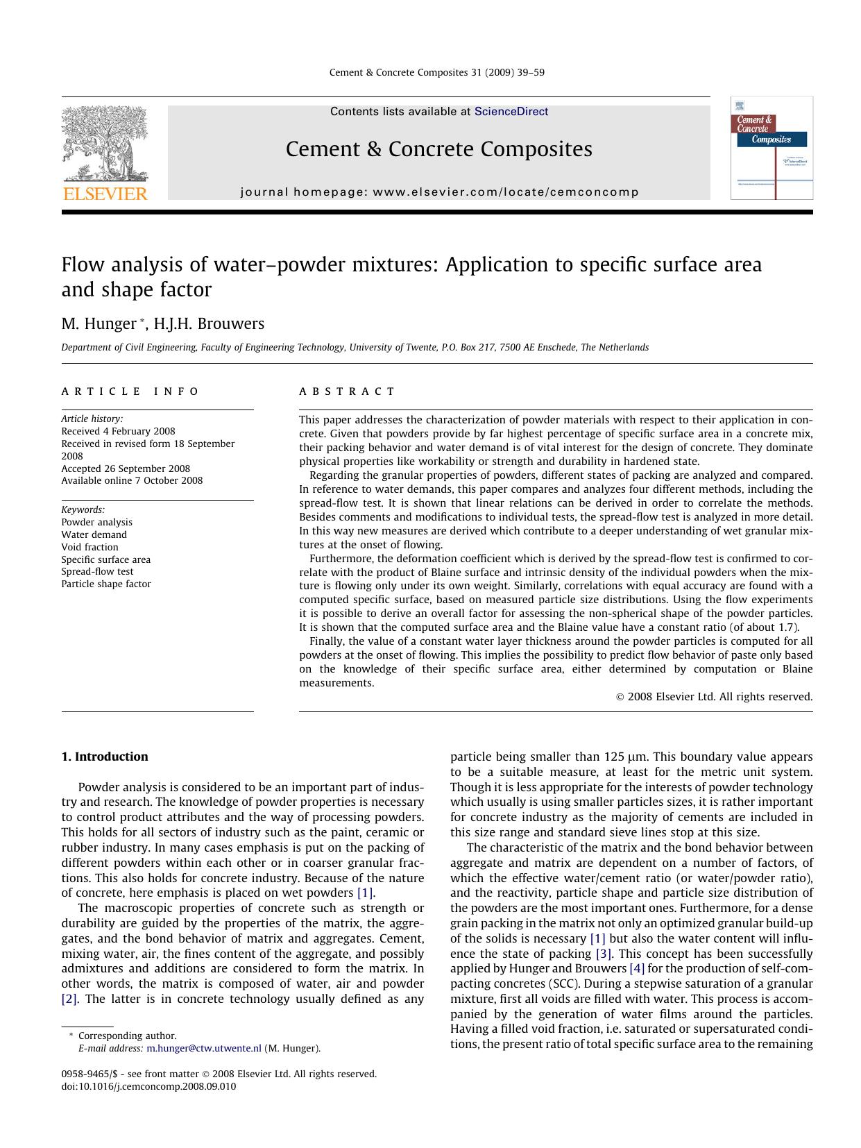Flow analysis of waterâpowder mixtures: Application to specific surface area and shape factor by M. Hunger; H.J.H. Brouwers
