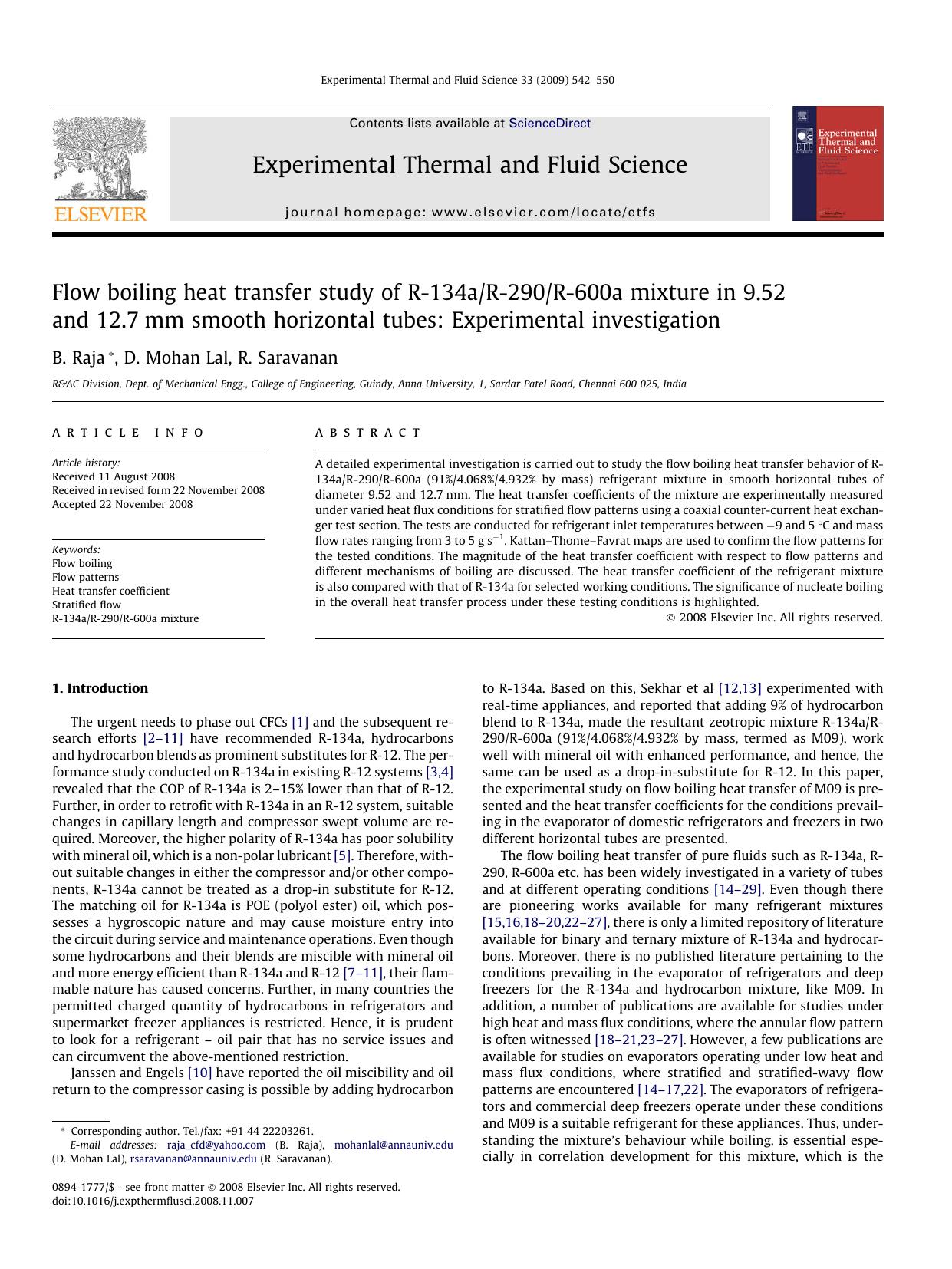 Flow boiling heat transfer study of R-134aR-290R-600a mixture in 9.52 and 12.7mm smooth horizontal tubes: Experimental investigation by B. Raja; D. Mohan Lal; R. Saravanan