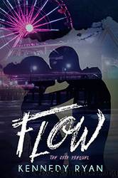 Flow by Kennedy Ryan