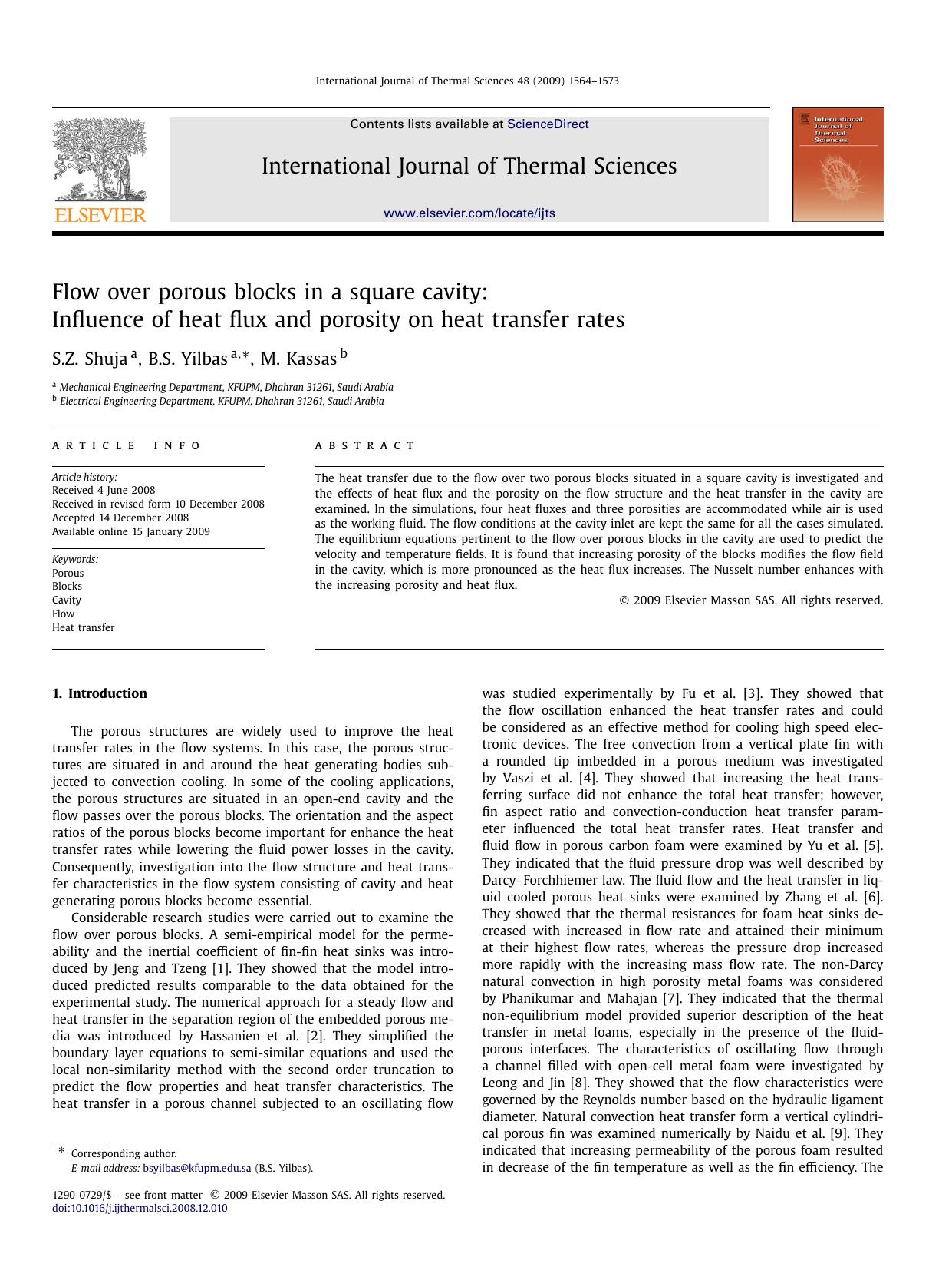 Flow over porous blocks in a square cavity: Influence of heat flux and porosity on heat transfer rates by S.Z. Shuja; B.S. Yilbas; M. Kassas