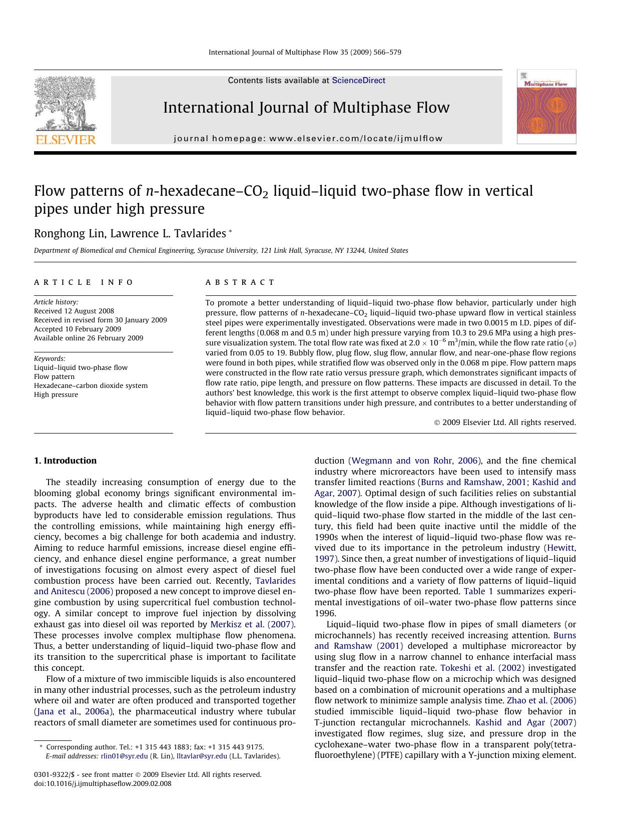 Flow patterns of n-hexadecaneâCO2 liquidâliquid two-phase flow in vertical pipes under high pressure by Ronghong Lin; Lawrence L. Tavlarides