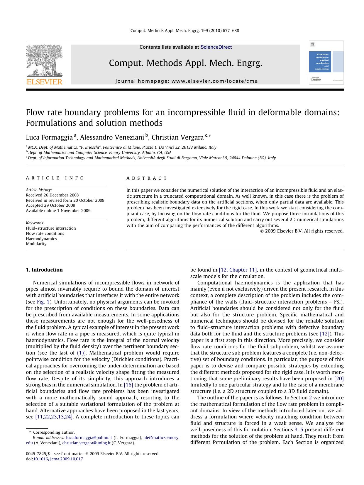 Flow rate boundary problems for an incompressible fluid in deformable domains: Formulations and solution methods by Luca Formaggia; Alessandro Veneziani; Christian Vergara