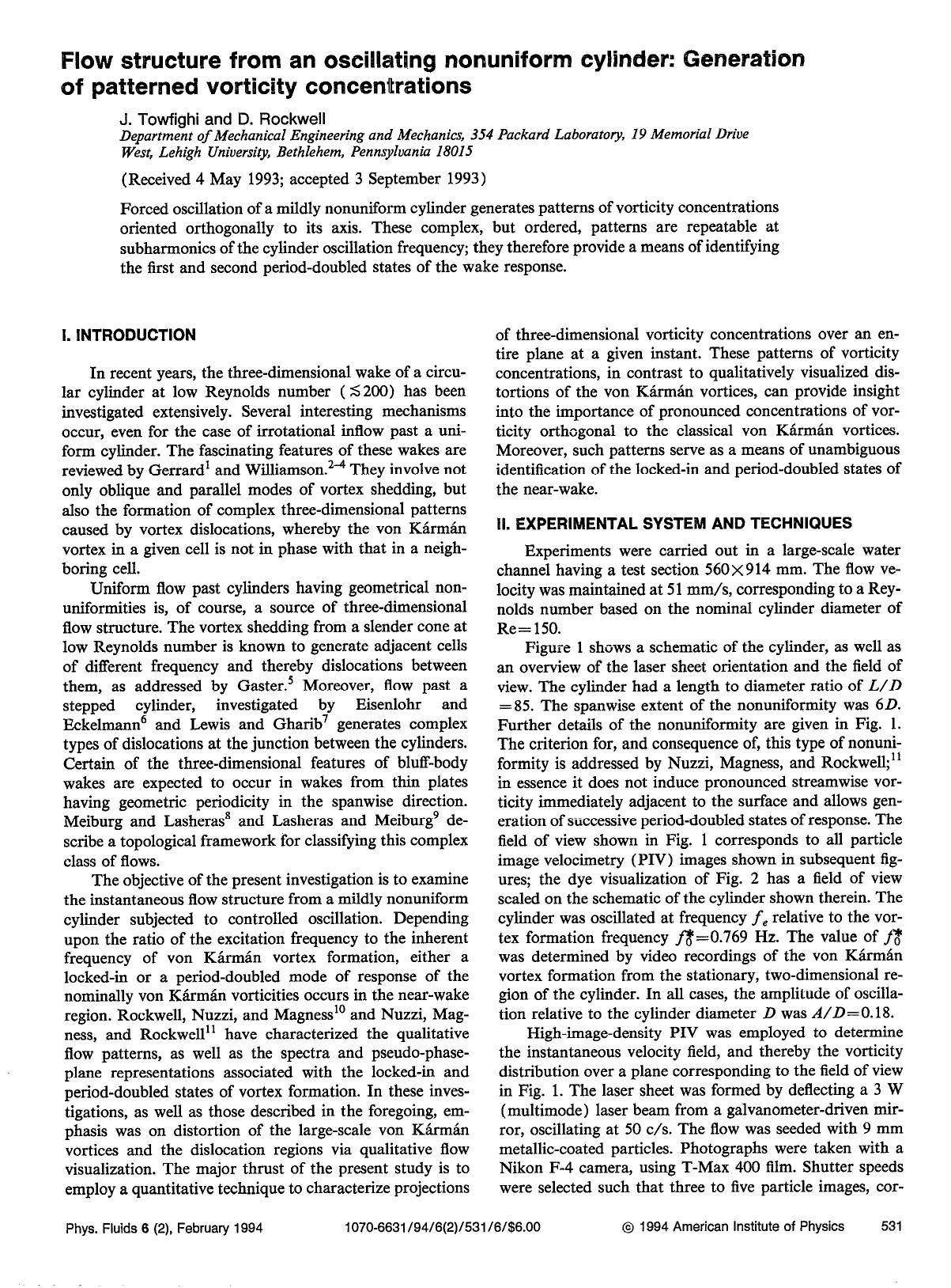 Flow structure from an oscillating nonuniform cylinder: Generation of patterned vorticity concentrations by J. Towfighi; D. Rockwell