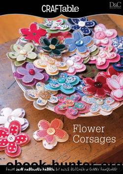 Flower Corsages by Editors of D & C