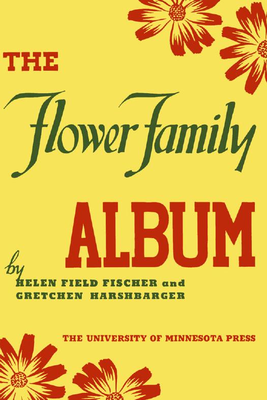 Flower Family Album by Helen Field Fischer and Gretchen Harshbarger