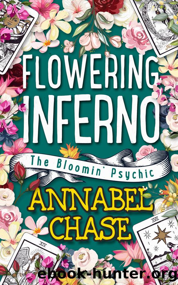Flowering Inferno (The Bloomin' Psychic Book 8) by Annabel Chase
