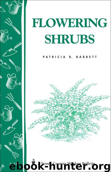 Flowering Shrubs by Patricia R. Barrett