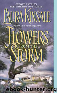 Flowers From The Storm by Laura Kinsale