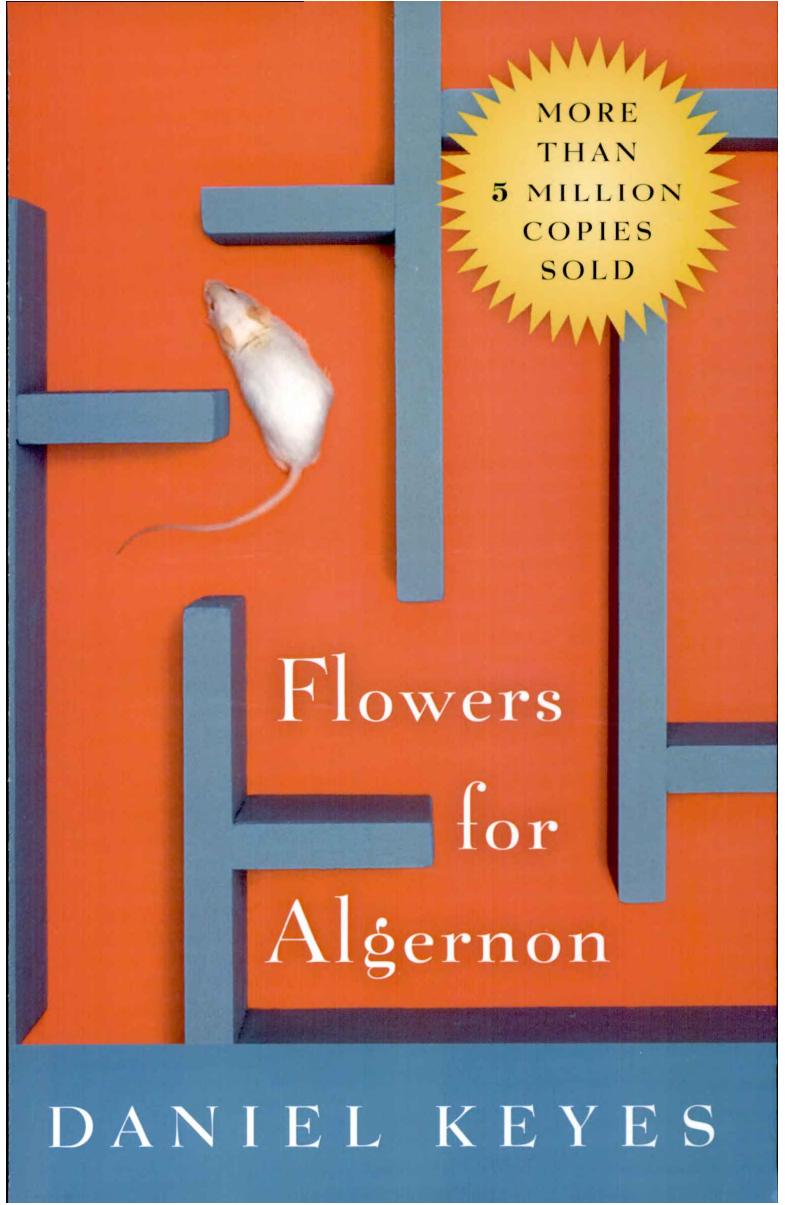 Flowers for Algernon by Daniel Keyes