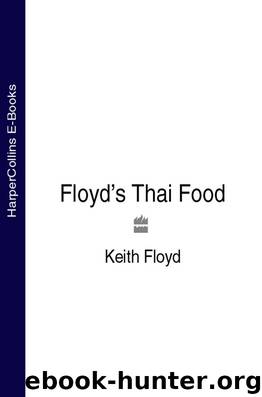 Floyd's Thai Food by Keith Floyd