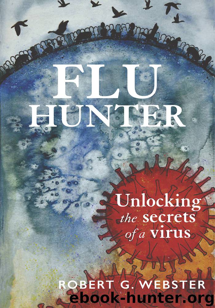 Flu Hunter by Robert G Webster