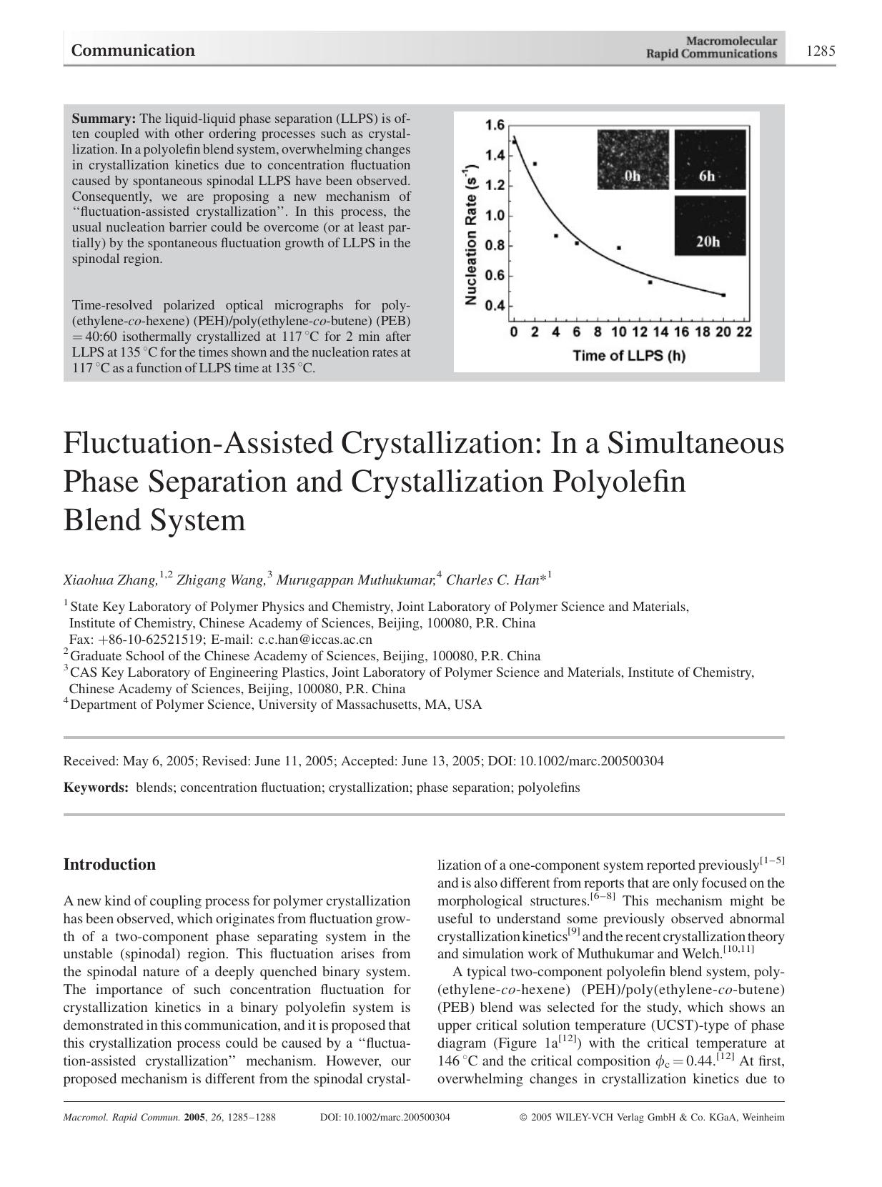 Fluctuation-Assisted Crystallization: In a Simultaneous Phase Separation and Crystallization Polyolefin Blend System by Unknown