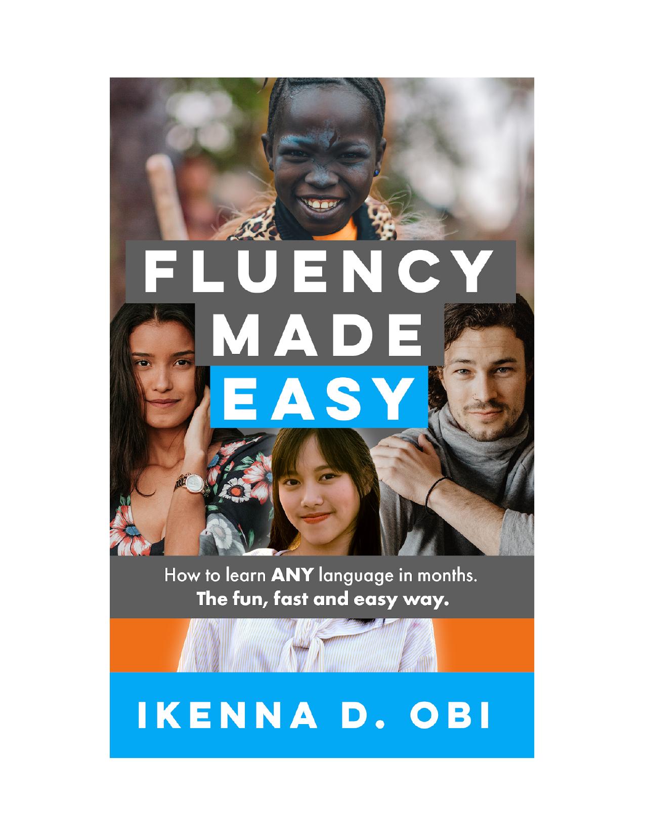 Fluency Made Easy by Ikenna D. Obi