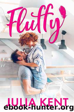Fluffy by Julia Kent
