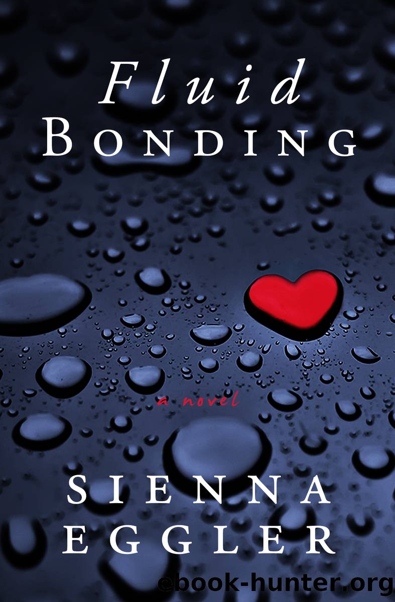 Fluid Bonding by Sienna Eggler