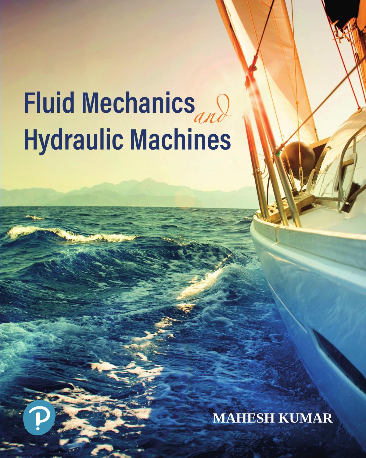 Fluid Mechanics and Hydraulic Machines by Manush Kumar