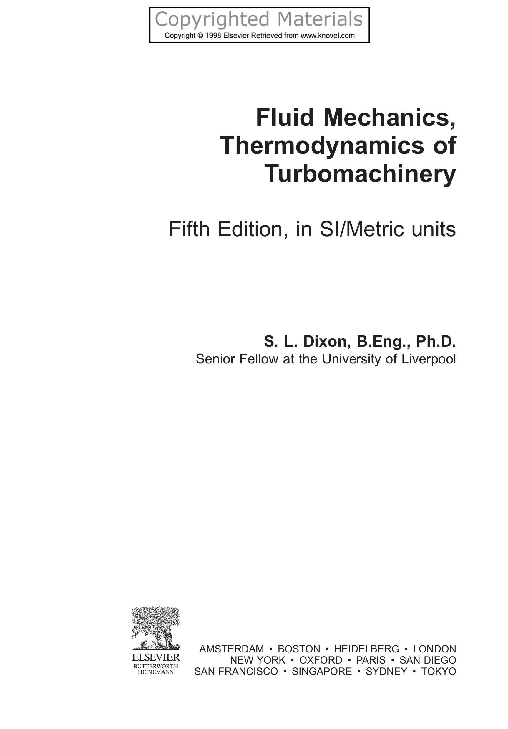 Fluid Mechanics and Thermodynamics of Turbomachinery (5th Edition) by Dixon S.L.; Eng B