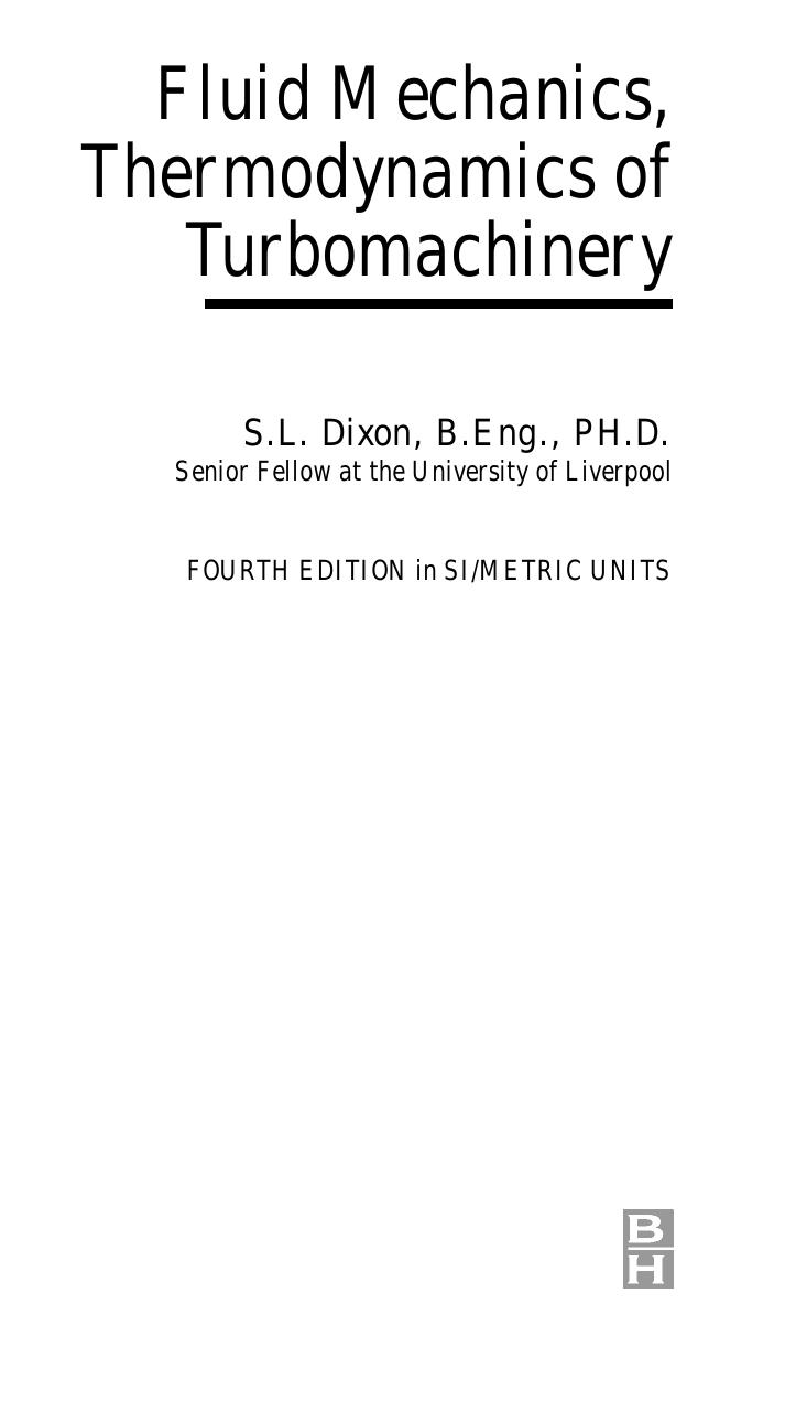 Fluid Mechanics and Thermodynamics of Turbomachinery by Unknown