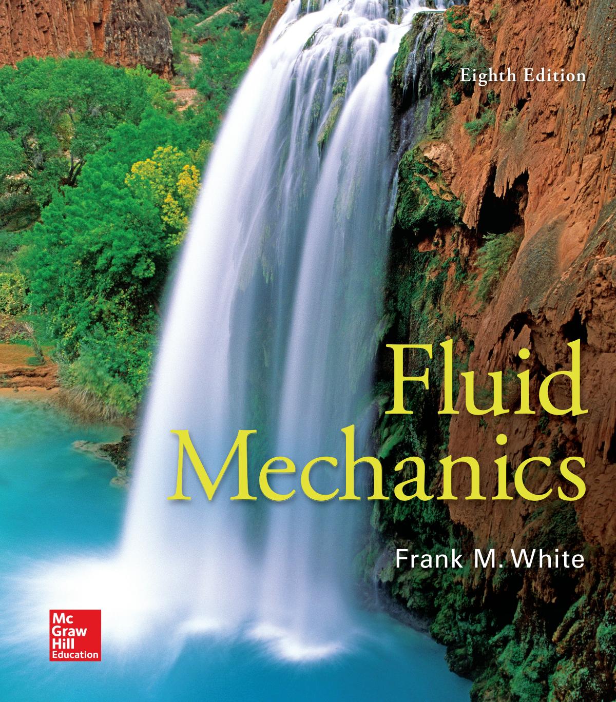 Fluid Mechanics by Frank White